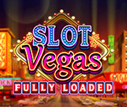 Slot Vegas Fully Loaded